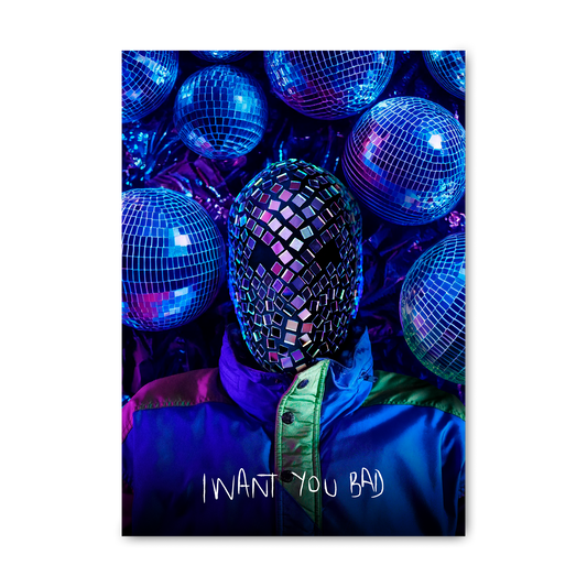 I Want You Bad Poster